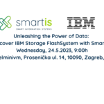 Unleashing the Power of Data: Discover IBM Storage FlashSystem – Smartis event